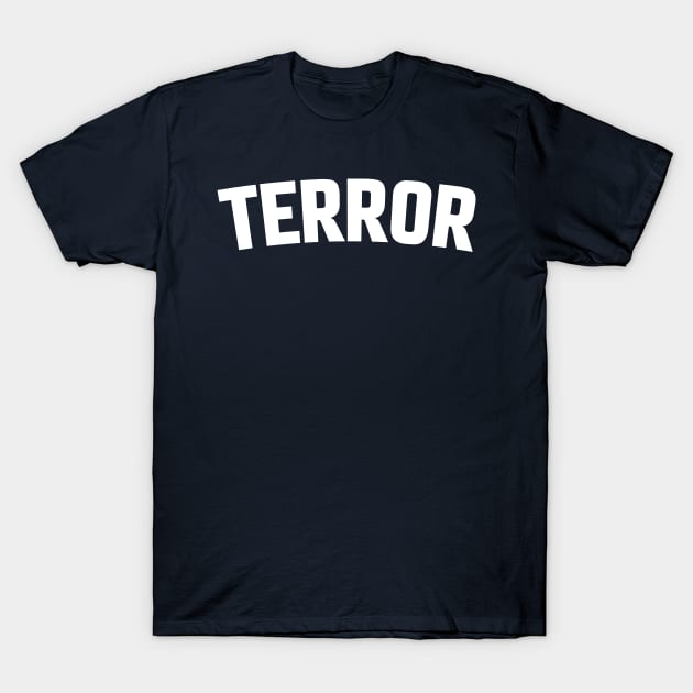 TERROR T-Shirt by LOS ALAMOS PROJECT T